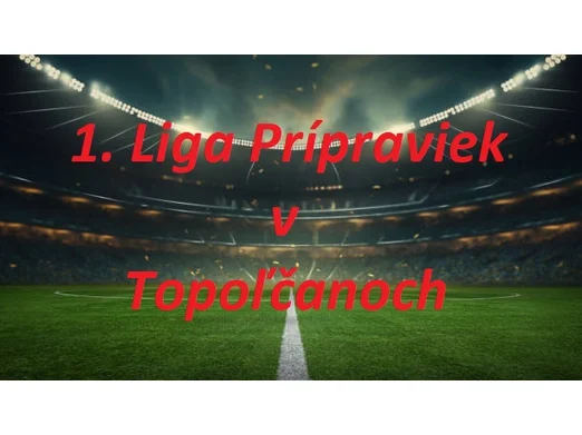 1. Liga prípraviek